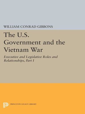 cover image of The U.S. Government and the Vietnam War